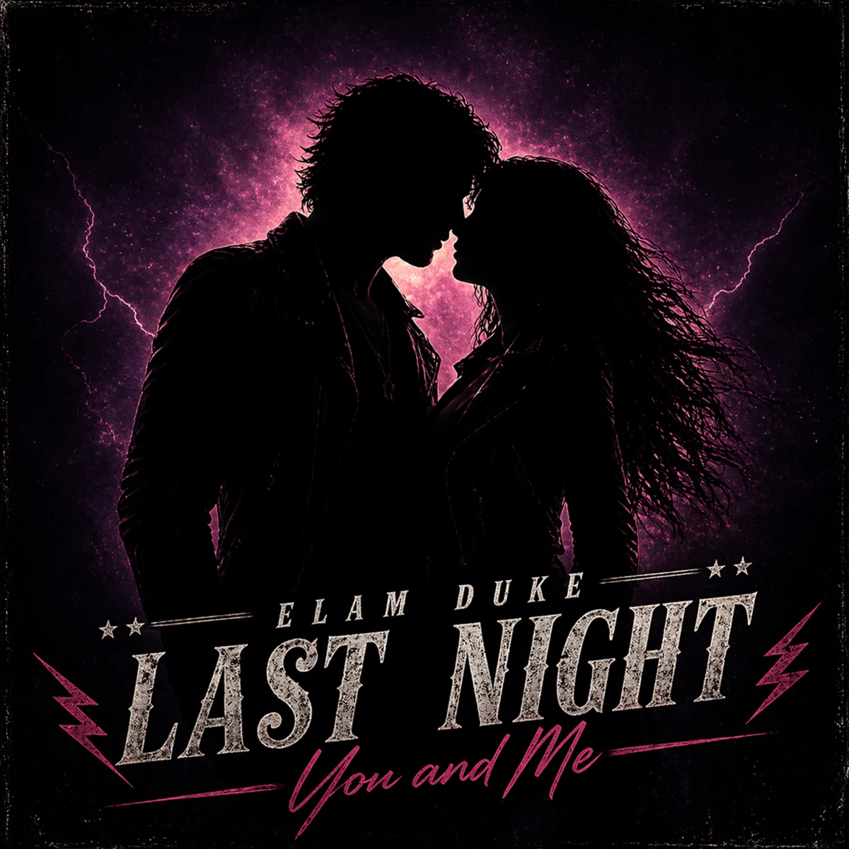 Last Night You and Me